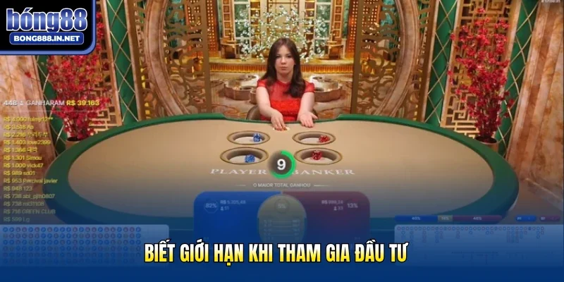 Biết giới hạn khi tham gia đầu tư